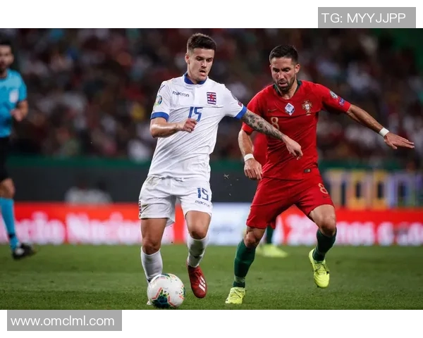 卢森堡与葡萄牙足球赛精彩直播全程回顾与分析