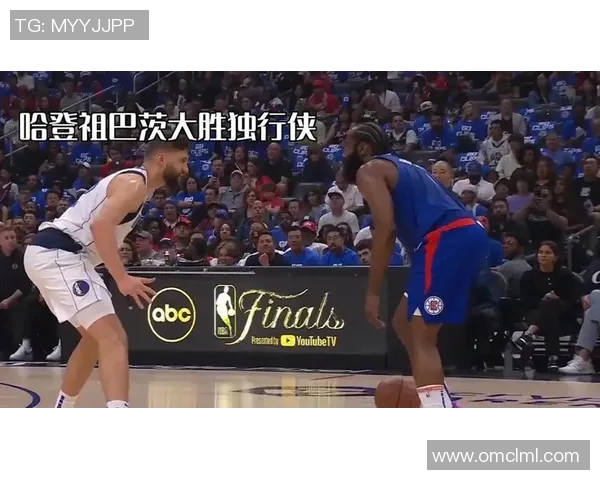 快船与独行侠激战G赛争夺季后赛关键胜利的精彩对决 快船与独行侠激战G赛争夺季后赛关键胜利的精彩对决